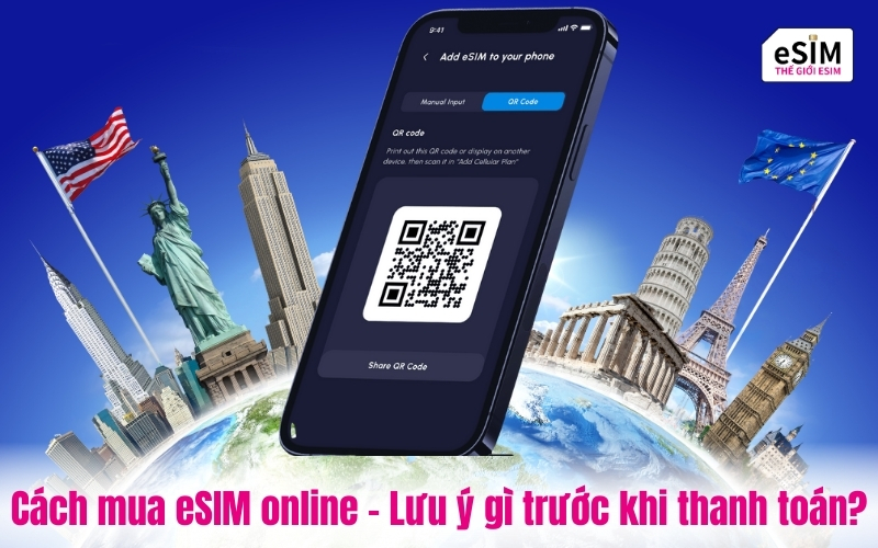 Cách mua eSIM online an toàn - Lưu ý gì trước khi thanh toán?